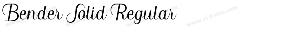 Bender Solid Regular字体转换